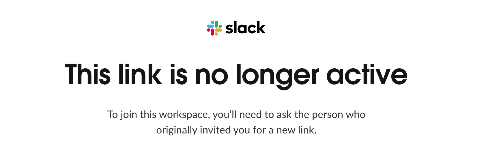 Slack error: This link is no longer active